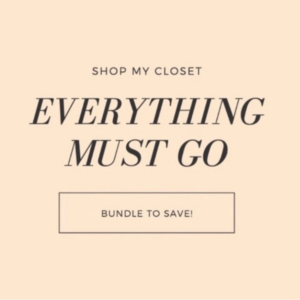 Closet Clearout - Everything Must Go Sale